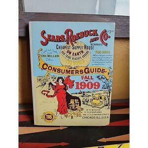 Sears Roebuck and Co- Fall 1909-Consumers Guide‎